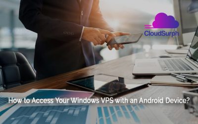 How to Access Your Windows VPS with an Android Device?