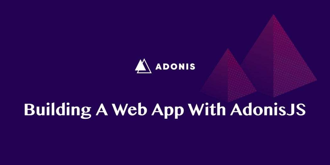 building-a-web-app-with-adonisjs