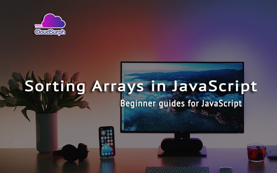 Sorting Arrays in JavaScript