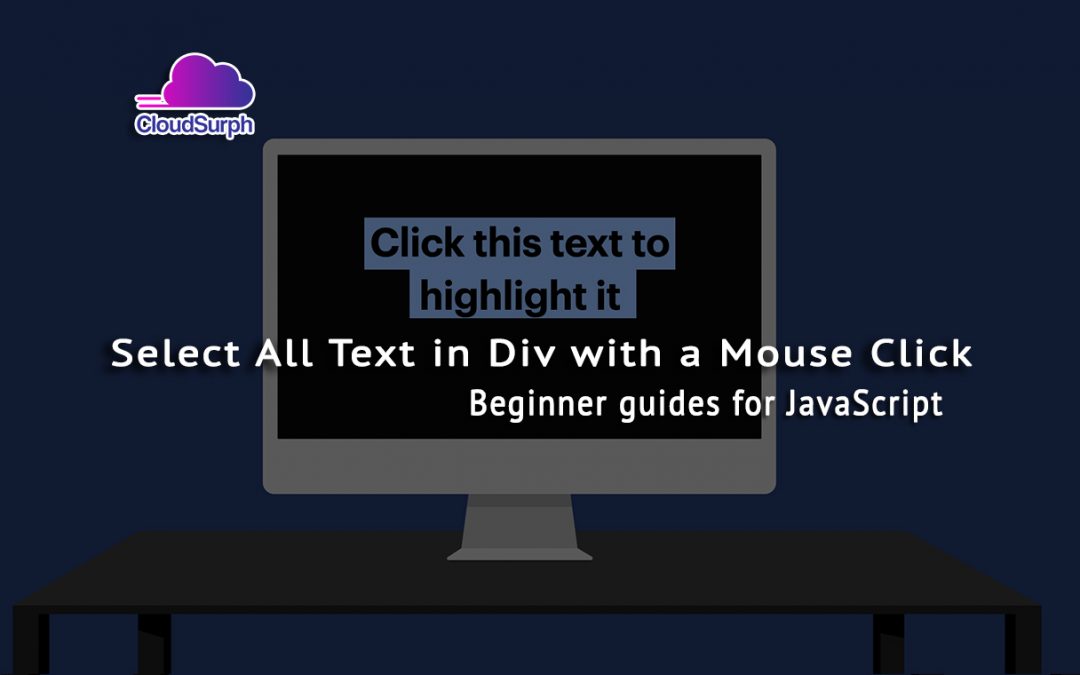 Select All Text in Div with a Mouse Click in JavaScript