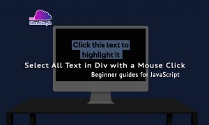 JavaScript Select All Text in Div with a Mouse Click